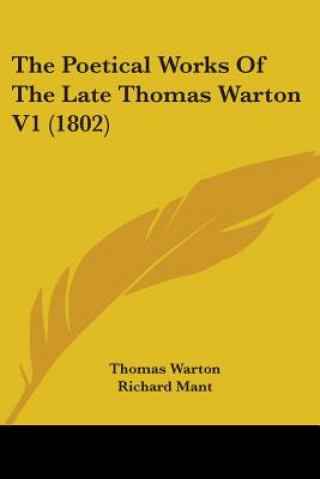 Carte Poetical Works Of The Late Thomas Warton V1 (1802) Richard Mant