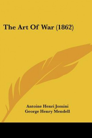 Carte Art Of War (1862) Antoine Henri Jomini