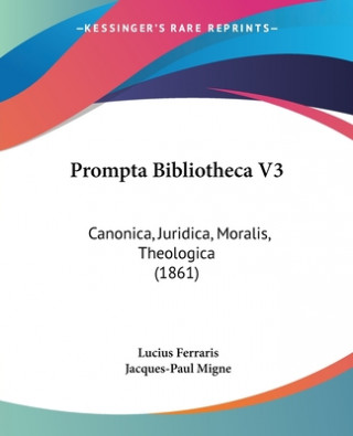 Kniha Prompta Bibliotheca V3 Lucius Ferraris