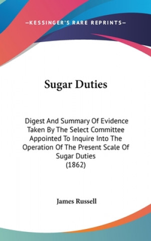 Livro Sugar Duties James Russell