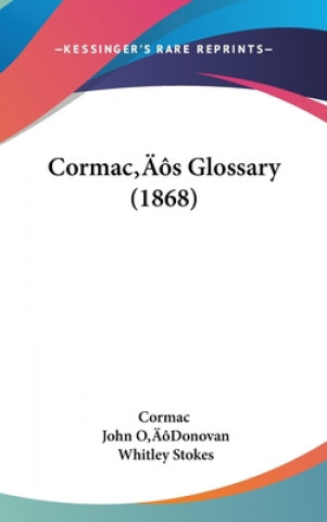 Carte Cormac's Glossary (1868) Cormac