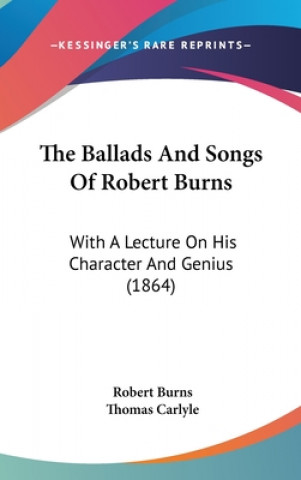 Carte Ballads And Songs Of Robert Burns Robert Burns
