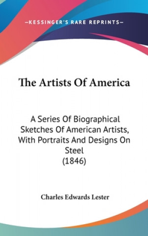 Kniha Artists Of America Charles Edwards Lester