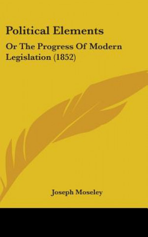 Boek Political Elements Joseph Moseley