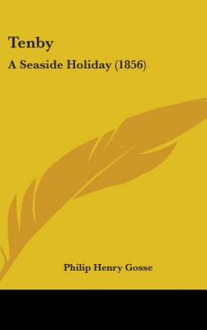 Buch Tenby Philip Henry Gosse