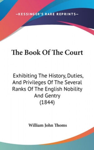 Książka Book Of The Court William John Thoms