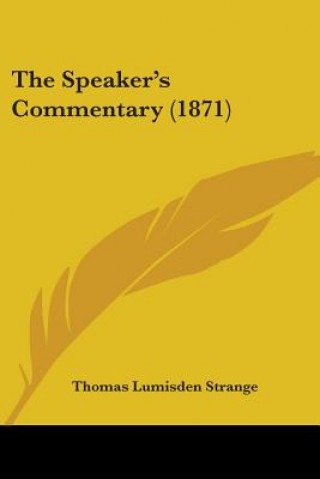 Buch The Speaker's Commentary (1871) Thomas Lumisden Strange