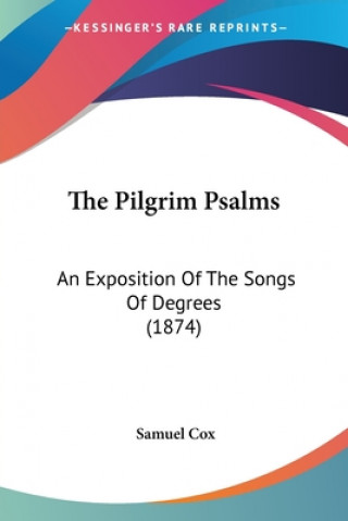 Livre Pilgrim Psalms Samuel Cox