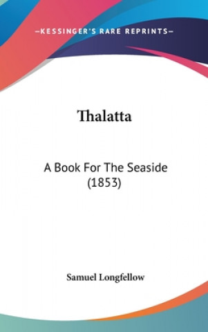 Libro Thalatta Samuel Longfellow