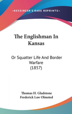 Kniha Englishman In Kansas Thomas H. Gladstone