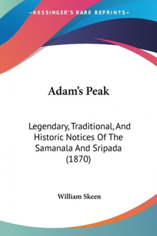 Boek Adam's Peak William Skeen