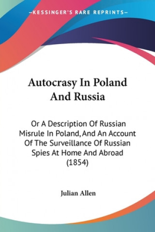 Knjiga Autocrasy In Poland And Russia Julian Allen