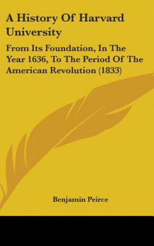 Carte History Of Harvard University Benjamin Peirce