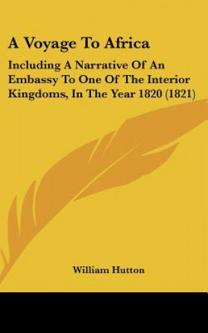 Buch Voyage To Africa William Hutton