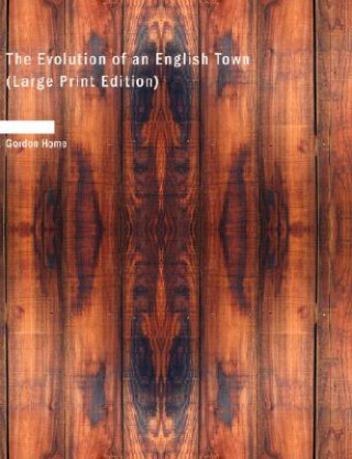 Carte Evolution of an English Town Gordon Home