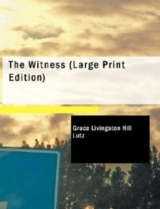 Kniha Witness Lutz