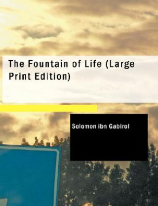 Carte Fountain of Life Solomon Ibn Gabirol
