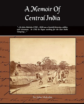 Książka Memoir of Central India Malcolm