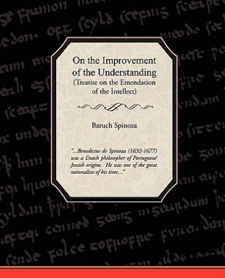 Книга On the Improvement of the Understanding Benedictus de Spinoza