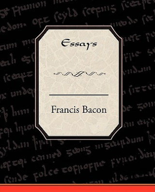 Kniha Essays Francis Bacon