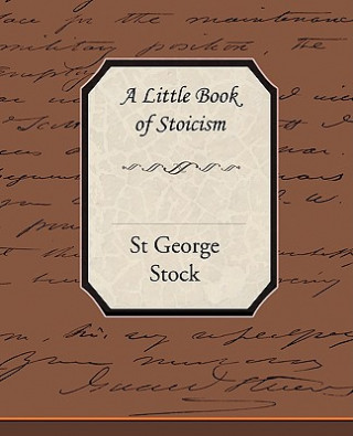 Carte Little Book of Stoicism St George Stock