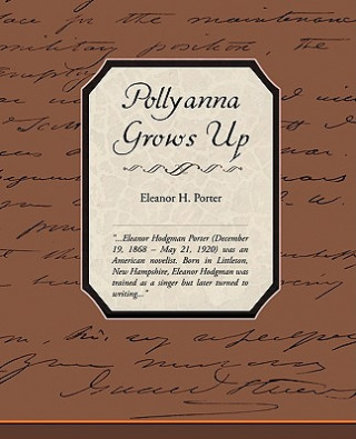 Книга Pollyanna Grows Up Eleanor H Porter