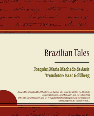 Kniha Brazilian Tales Joaquim Maria Machado De Assis