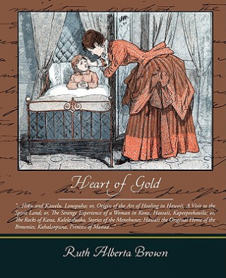 Kniha Heart of Gold Ruth Alberta Brown