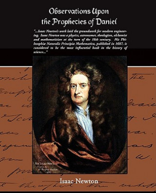 Kniha Observations Upon The Prophecies Of Daniel Sir Isaac Newton