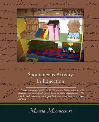 Book Spontaneous Activity In Education Maria Montessori