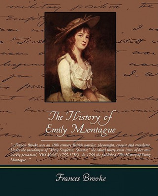 Kniha History of Emily Montague Frances Brooke