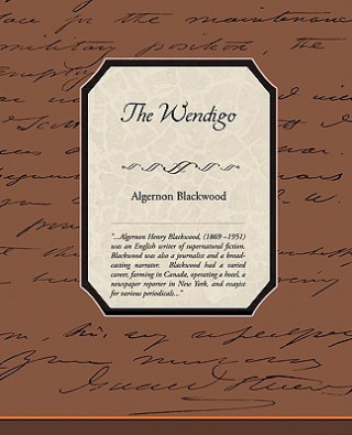 Könyv Wendigo Algernon Blackwood