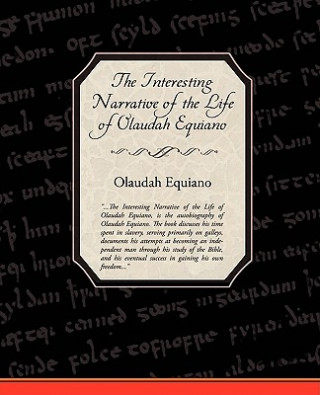 Carte Interesting Narrative of the Life of Olaudah Equiano Olaudah Equiano