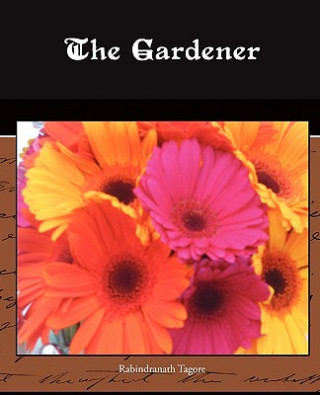 Könyv Gardener Rabindranath Tagore