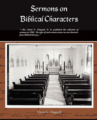 Książka Sermons on Biblical Characters Clovis G Chappell