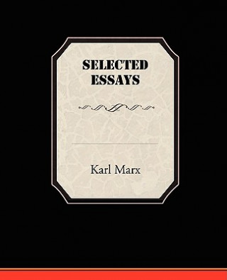 Kniha Selected Essays Karl Marx