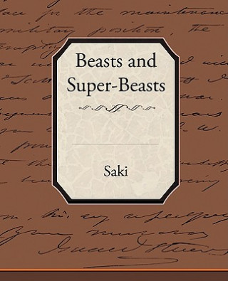 Książka Beasts and Super-Beasts Saki