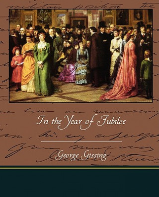 Buch In the Year of Jubilee George Gissing