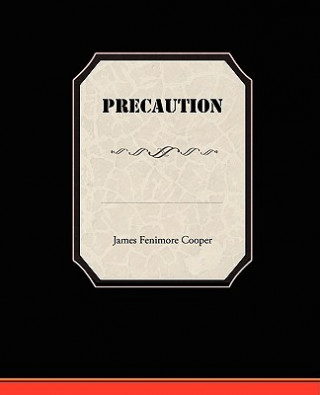 Kniha Precaution James Fenimore Cooper