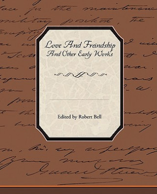 Книга Love and Freindship and Other Early Works Jane Austen