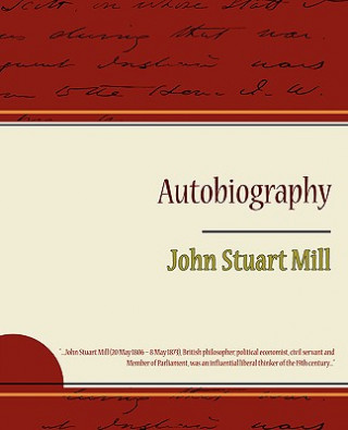 Książka Autobiography John Stuart Mill