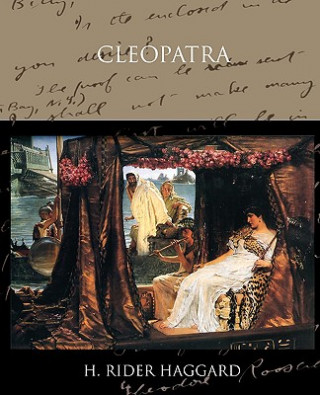 Buch Cleopatra Sir H Rider Haggard