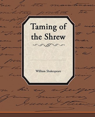 Knjiga Taming of the Shrew William Shakespeare