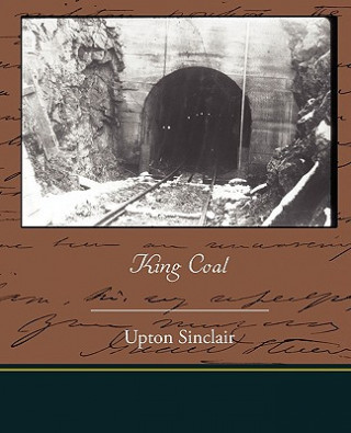 Carte King Coal Upton Sinclair