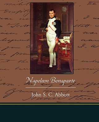 Libro Napoleon Bonaparte John Stevens Cabot Abbott