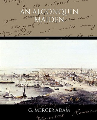 Kniha Algonquin Maiden G Mercer Adam