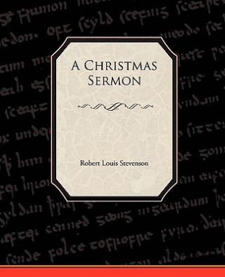 Książka Christmas Sermon Robert Louis Stevenson