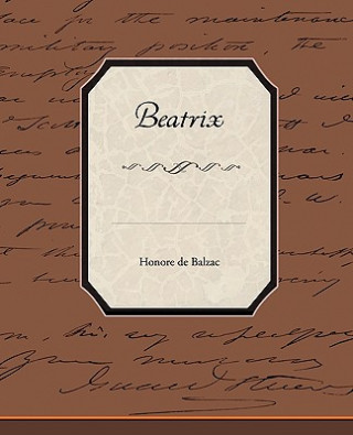 Книга Beatrix Honoré De Balzac