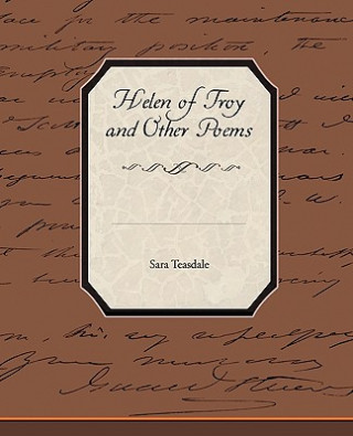 Libro Helen of Troy and Other Poems Sara Teasdale