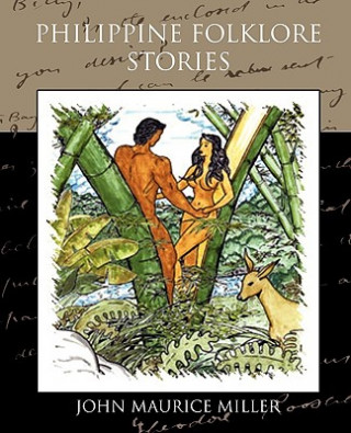 Kniha Philippine Folklore Stories John Maurice Miller